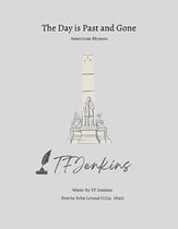 The Day is Past and Gone Vocal Solo & Collections sheet music cover
